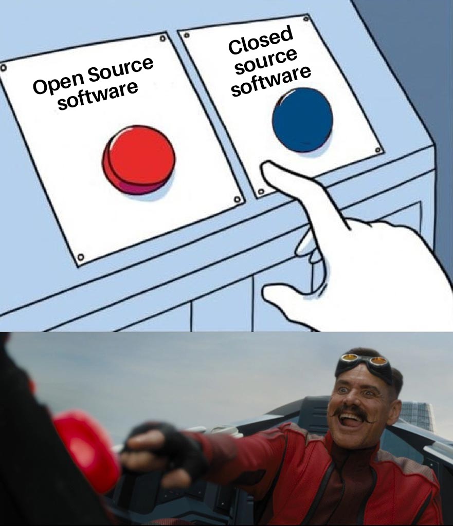 A meme about open source and closed source. Obviously always choosing open source.