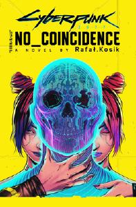Omslag till Cyberpunk 2077: No Coincidence