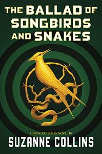 Cover of The Ballad of Songbirds and Snakes